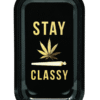 Metal Rolling Tray - Stay Classy